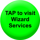 TAP to visit  Wizard Services